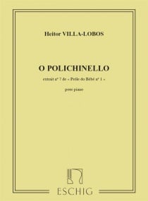 Villa-Lobos: O Polichinello for Piano published by Eschig